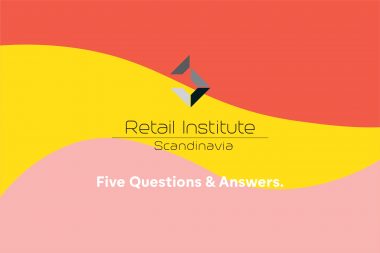 Five Questions & Answers. Retail Institute Scandinavia on Consumers’ Demand for Sustainability.